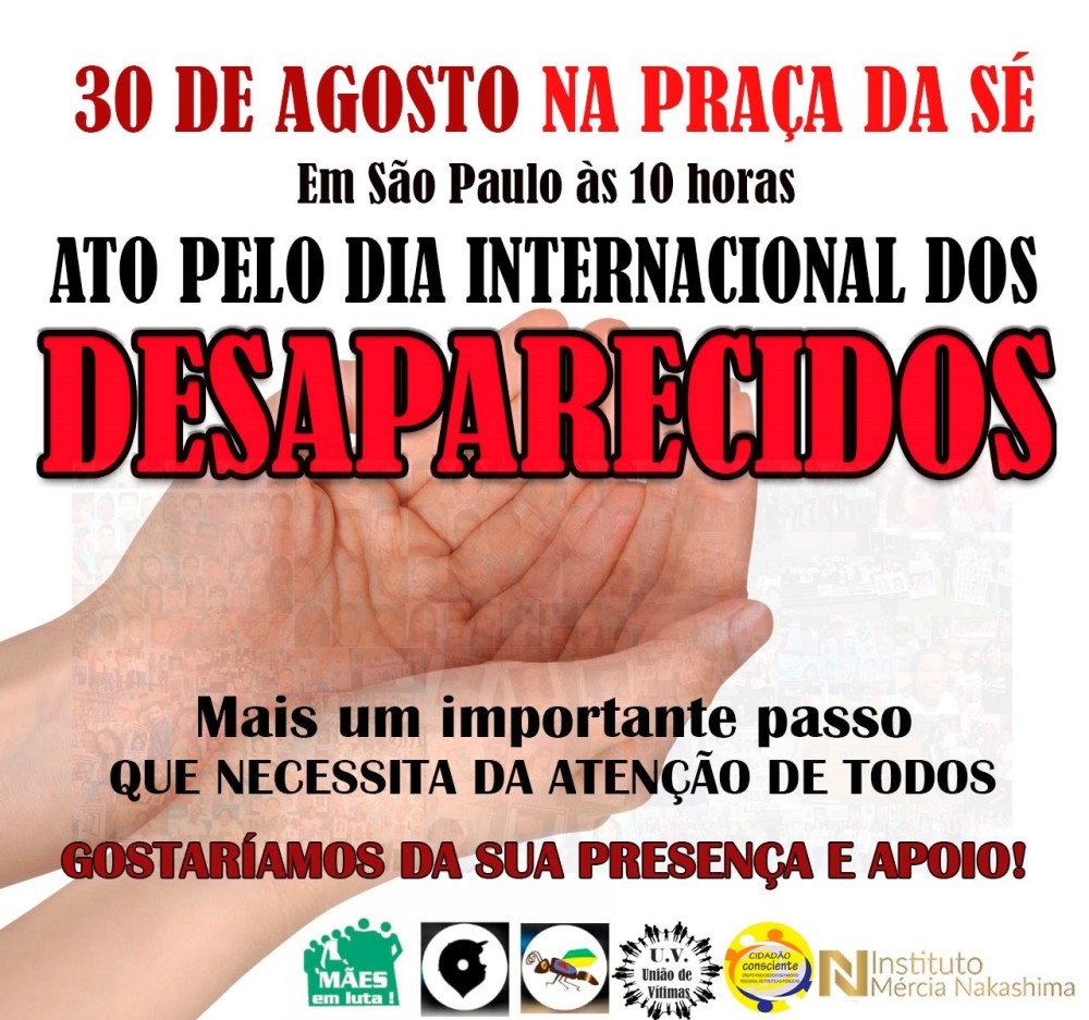 Entidades realizam ato no Dia Internacional das Vítimas de Desaparecimentos Forçados